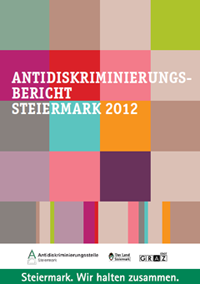 Antidiskriminierungsbericht Steiermark 2012